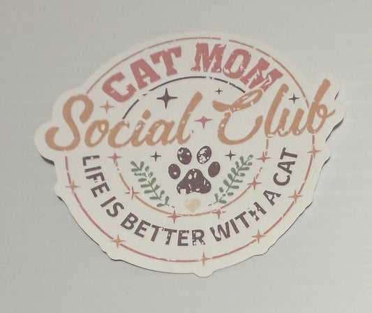 3" Cat Mom Social Club Vinyl Sticker (Pack of 2)
