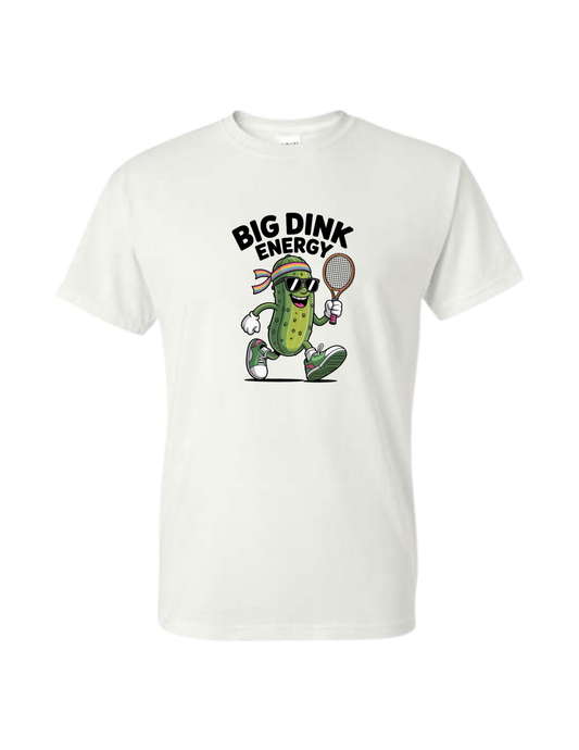 Big Dink Energy T-Shirt