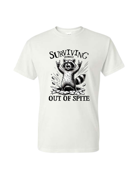 Surviving Purely Out Of Spite T-Shirt